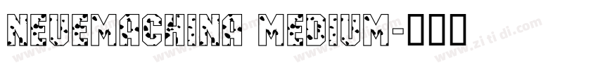 NeueMachina Medium字体转换